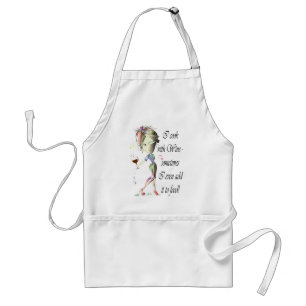 I cook with Wine, sometimes I add to food Adult Apron