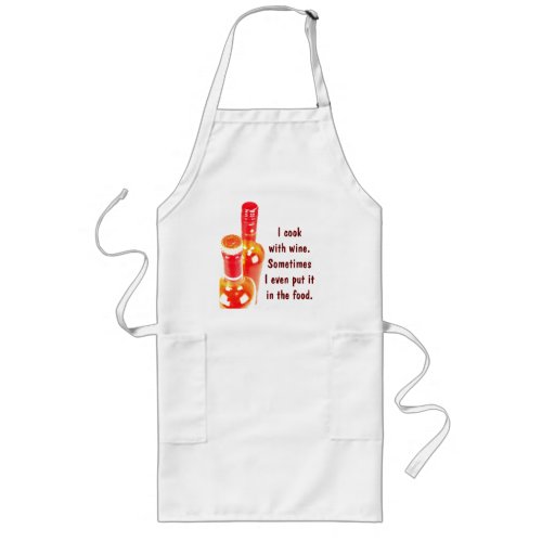 I cook with wine _ wine bottles apron