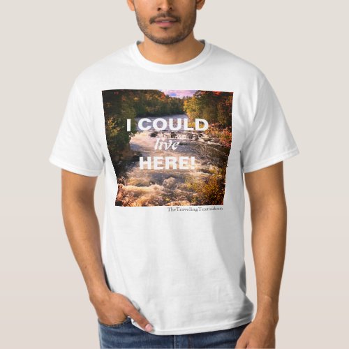 I Could Live Here UP T_Shirt