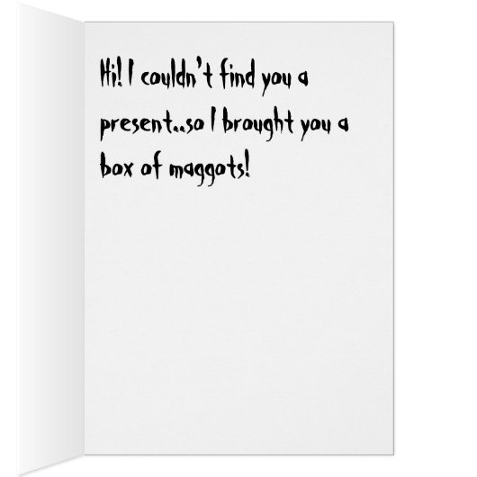 I couldn't find you a present.. (Inside (Right))