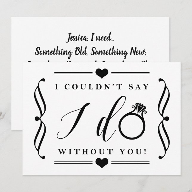 I Couldn't Say I Do Without You | Black & White Invitation (Front/Back)