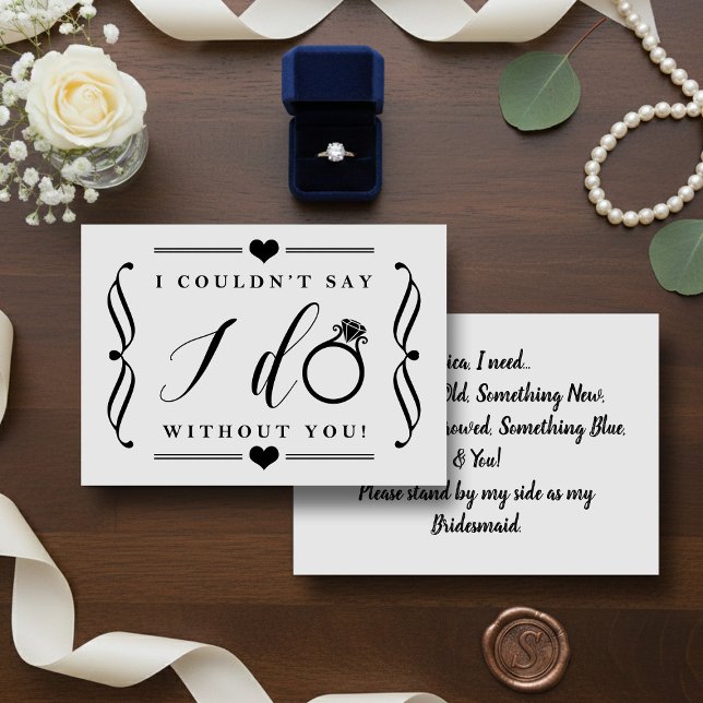 I Couldn't Say I Do Without You | Black & White Invitation (Creator Uploaded)