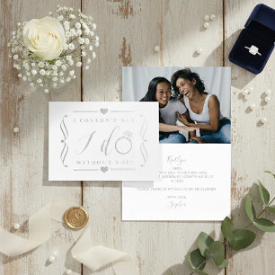 I Couldn't Say I Do Without You Silver Foil Card