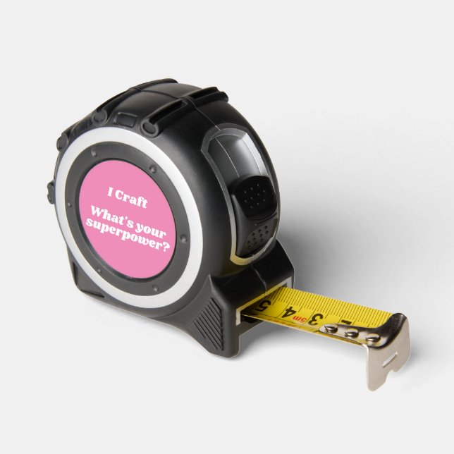 I craft what is your superpower? tape measure (Angle)
