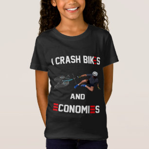 I Crash Bikes and Economies Joe Biden Falling off T-Shirt