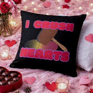 I Crush Hearts Funny Sarcastic Valentine's Day Throw Pillow