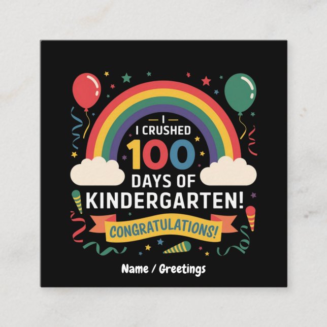 I Crushed 100 Days of Kindergarten Customize Square Business Card (Front)