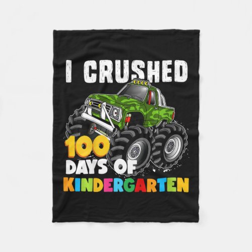 I Crushed 100 Days Of Kindergarten Fun Girls And B Fleece Blanket