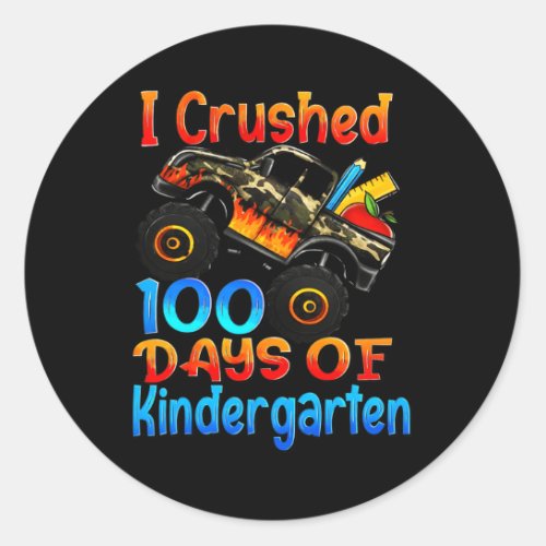 I Crushed 100 Days Of Kindergarten Monster Trucks  Classic Round Sticker