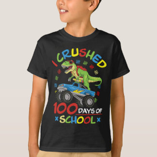 I Crushed 100 Days of School 100th Day of School B T-Shirt