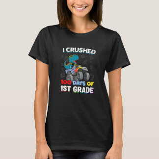 I Crushed 100 Days Of School 1st Grade Smarter Fir T-Shirt