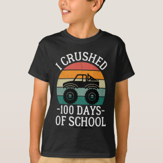 I Crushed 100 Days Of School, Back To School T-Sh T-Shirt