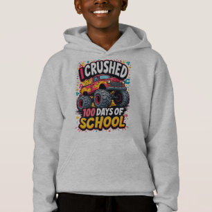 I Crushed 100 Days of School Hoodie