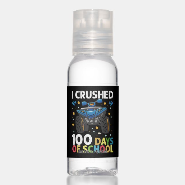 I Crushed 100 Days of School Monster Truck Boys Hand Sanitizer (Front)