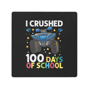 I Crushed 100 Days of School Monster Truck Boys Metal Print