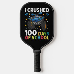 I Crushed 100 Days of School Monster Truck Boys Pickleball Paddle