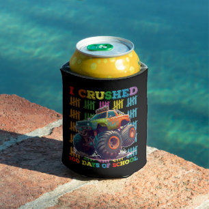 I Crushed 100 Days Of School Monster Truck Can Cooler
