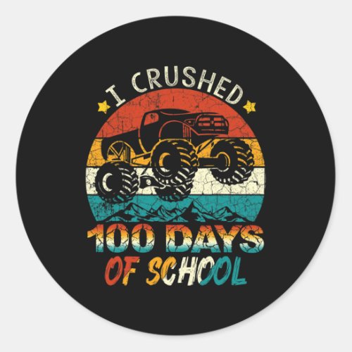 I Crushed 100 Days Of School Monster Truck Kids Bo Classic Round Sticker
