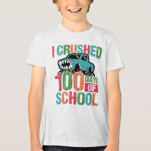 I Crushed 100 Days of School Monster Truck Tri-Blend Shirt