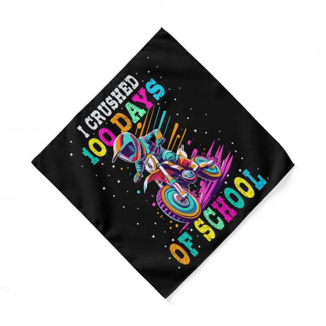 I crushed 100 days of school Motocross Bandana (Front)
