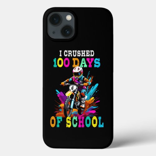 I crushed 100 days of school Motocross iPhone 13 Case