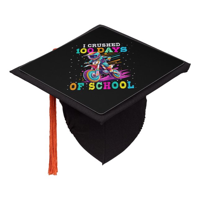 I crushed 100 days of school Motocross Graduation Cap Topper (Angled)