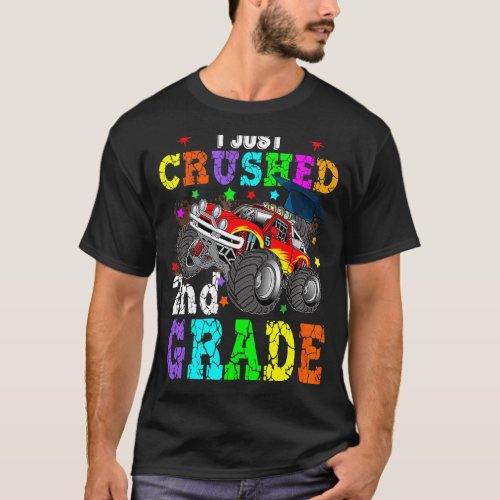 I Crushed 2nd Grade Monster Truck Graduation T_Shirt