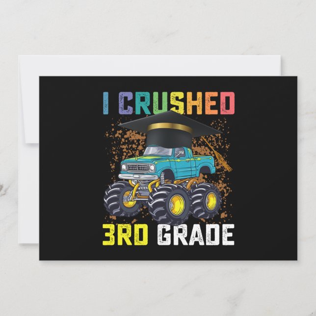 I Crushed 3rd Grade Monster Truck Graduation Invitation (Front)