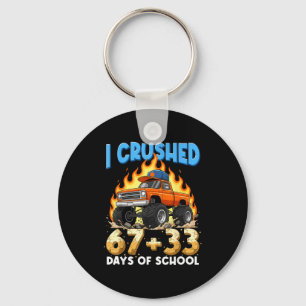I Crushed 67 + 33 Days Of School Monster Truck Boy Keychain