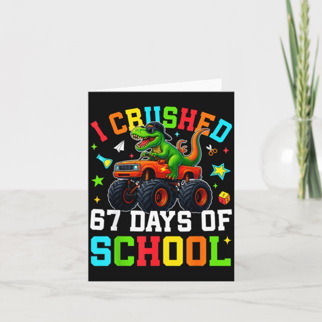 I Crushed 67 Days Of School Funny Six Seven Meme B Card (Front)