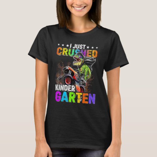 I Crushed Kindergarten Graduation Dinosaur Monster T_Shirt