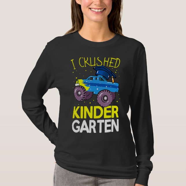 I Crushed Kindergarten Monster Truck Graduation Bo T-Shirt (Front)