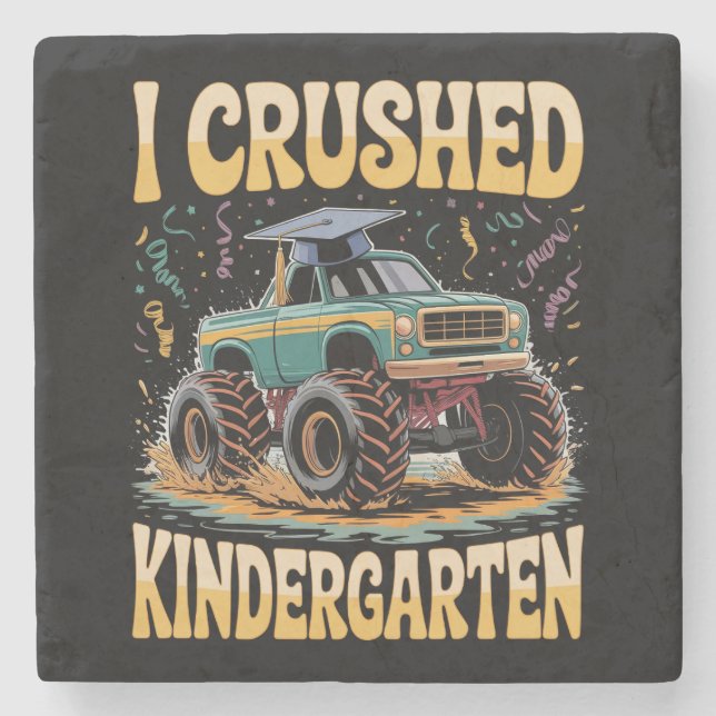 I Crushed Kindergarten Monster Truck Graduation Stone Coaster (Front)