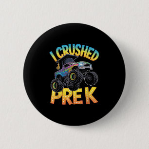 I Crushed Pre K Truck Graduation Preschool Kids Bo Button