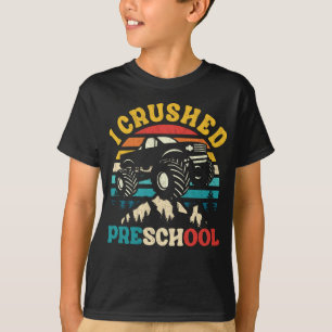 I Crushed Preschool Monster Truck Graduation Cap T-Shirt