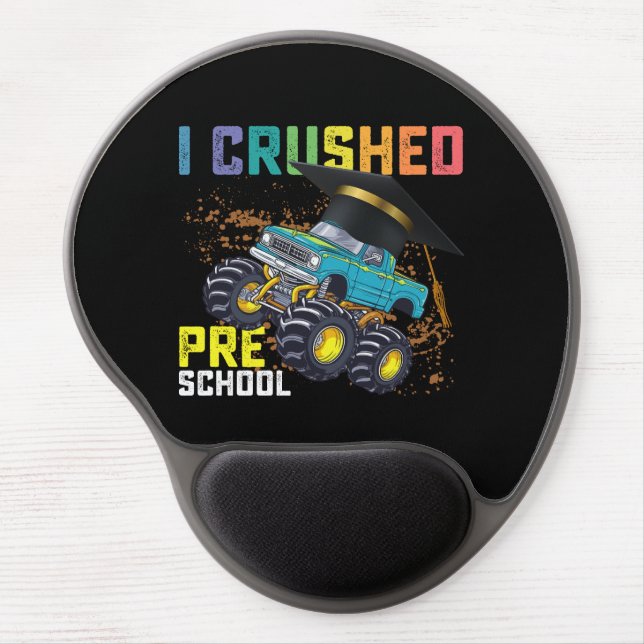 I Crushed Preschool Monster Truck Graduation Gel Mouse Pad (Front)