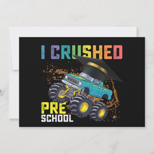 I Crushed Preschool Monster Truck Graduation Invitation