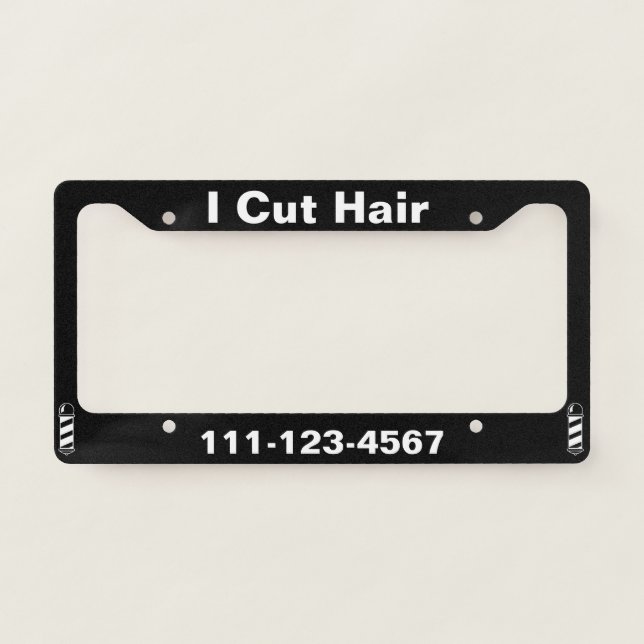 I Cut Hair Black and White License Plate Frame (Front)