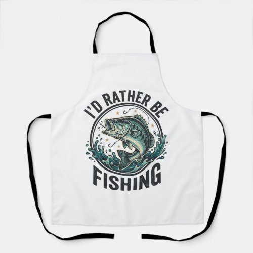 I’d Rather Be Fishing Vintage Bass Fisherman T-Shi Apron