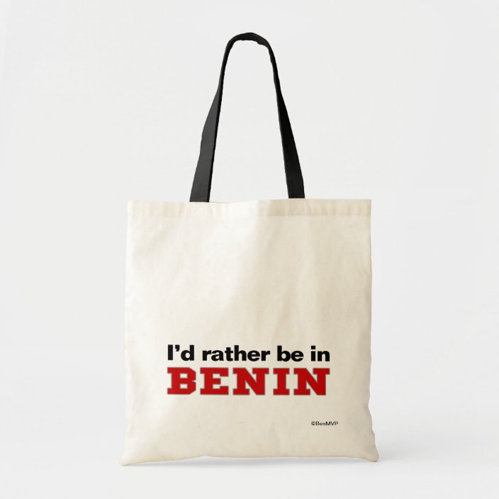I'd Rather Be In Benin Canvas Bag