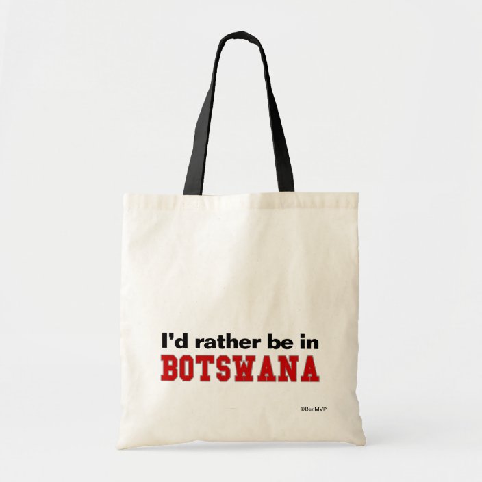 I'd Rather Be In Botswana Canvas Bag
