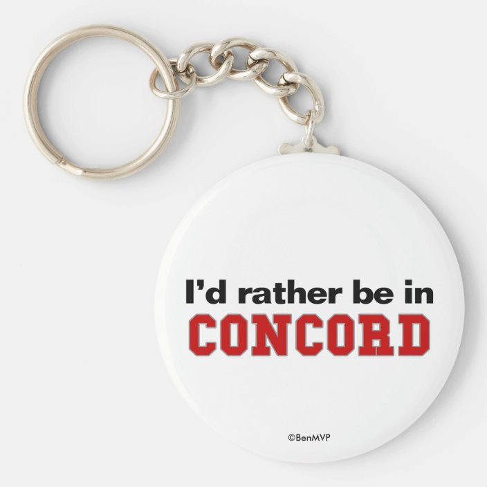 I'd Rather Be In Concord Key Chain