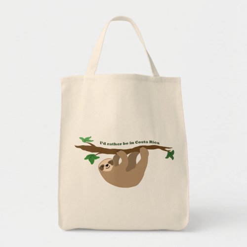 Iâd rather be in Costa Rica Tote Bag