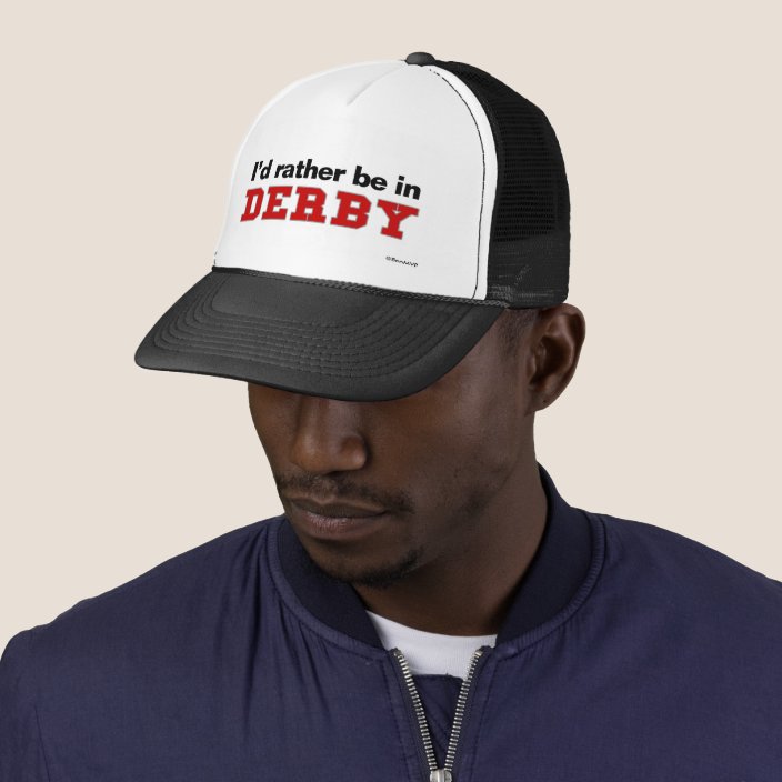I'd Rather Be In Derby Mesh Hat