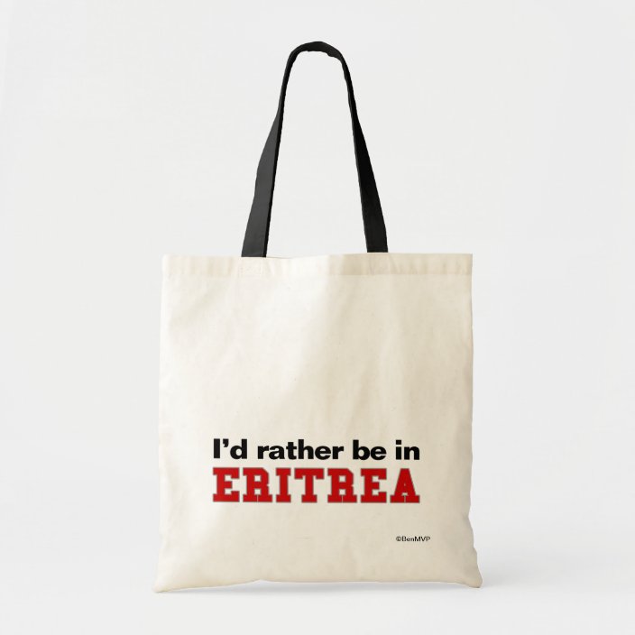 I'd Rather Be In Eritrea Canvas Bag