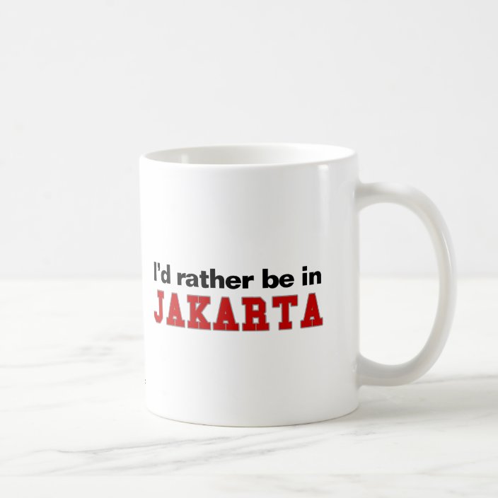 I'd Rather Be In Jakarta Mug