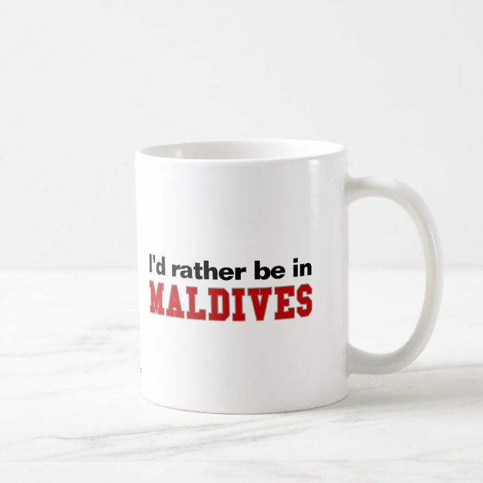 I'd Rather Be In Maldives Mug