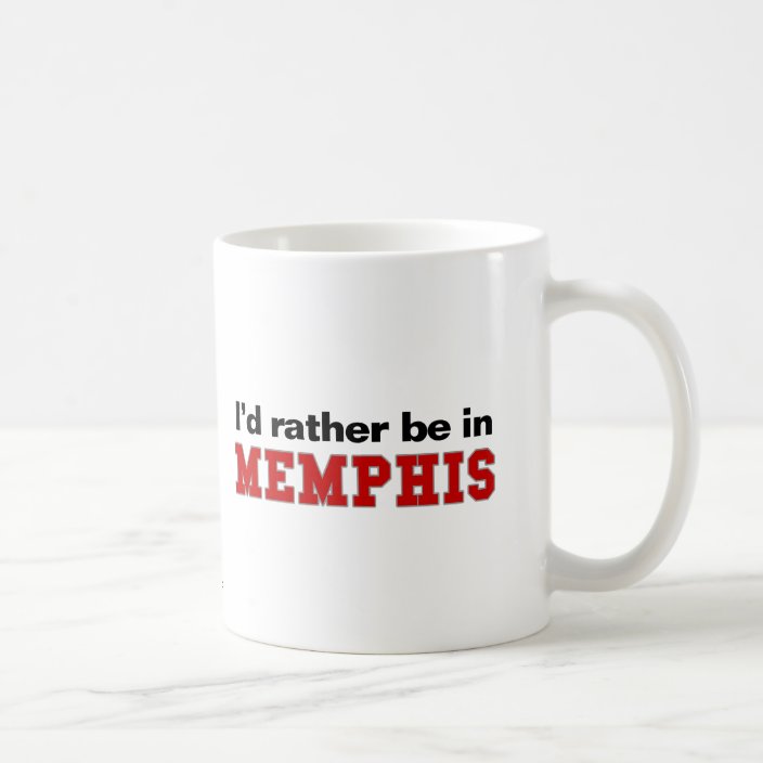I'd Rather Be In Memphis Mug
