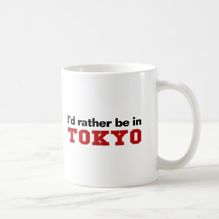 I'd Rather Be In Tokyo Mug
