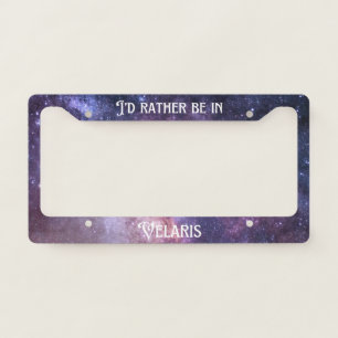 I’d Rather Be in Velaris License Plate Cover